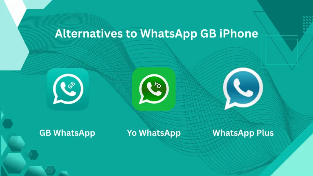 Alternatives to WhatsApp GB iPhone