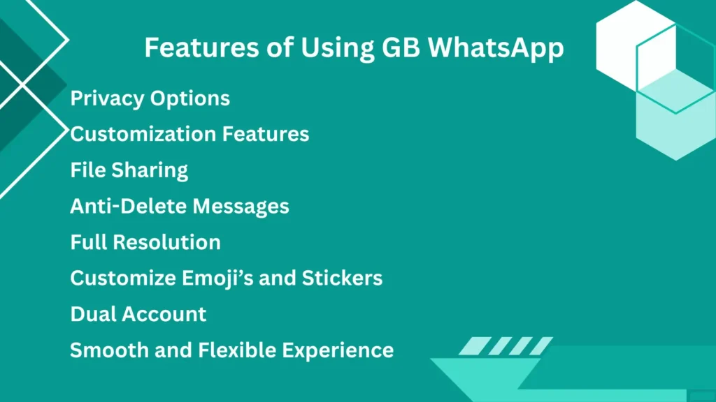 Features of Using GB WhatsApp