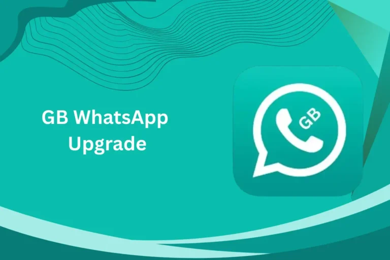 GB WhatsApp Upgrade