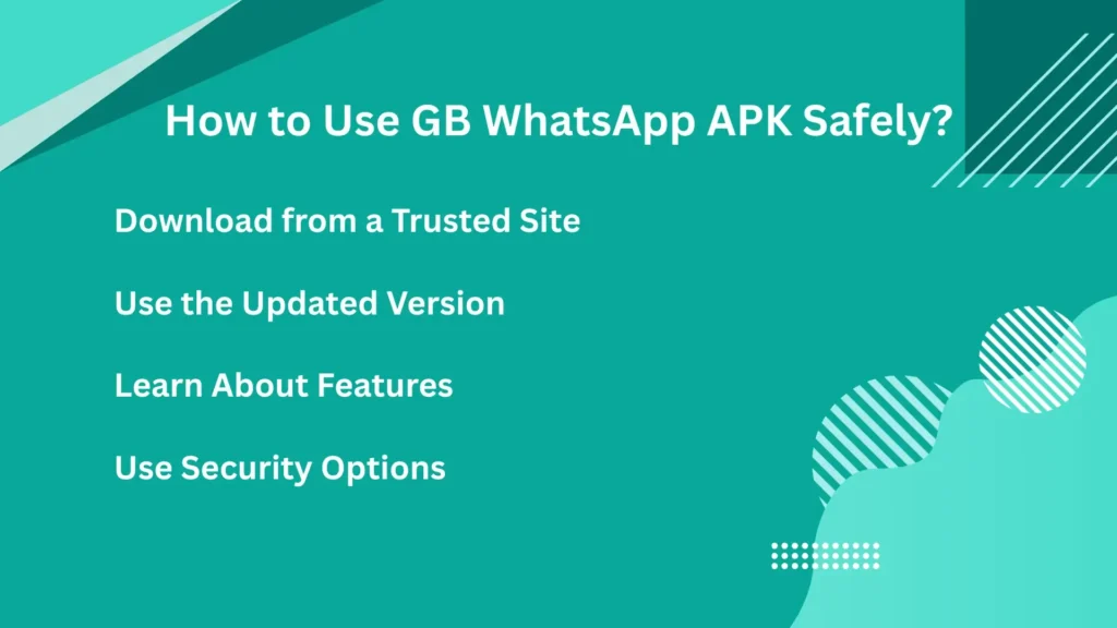 How to Use GB WhatsApp APK Safely